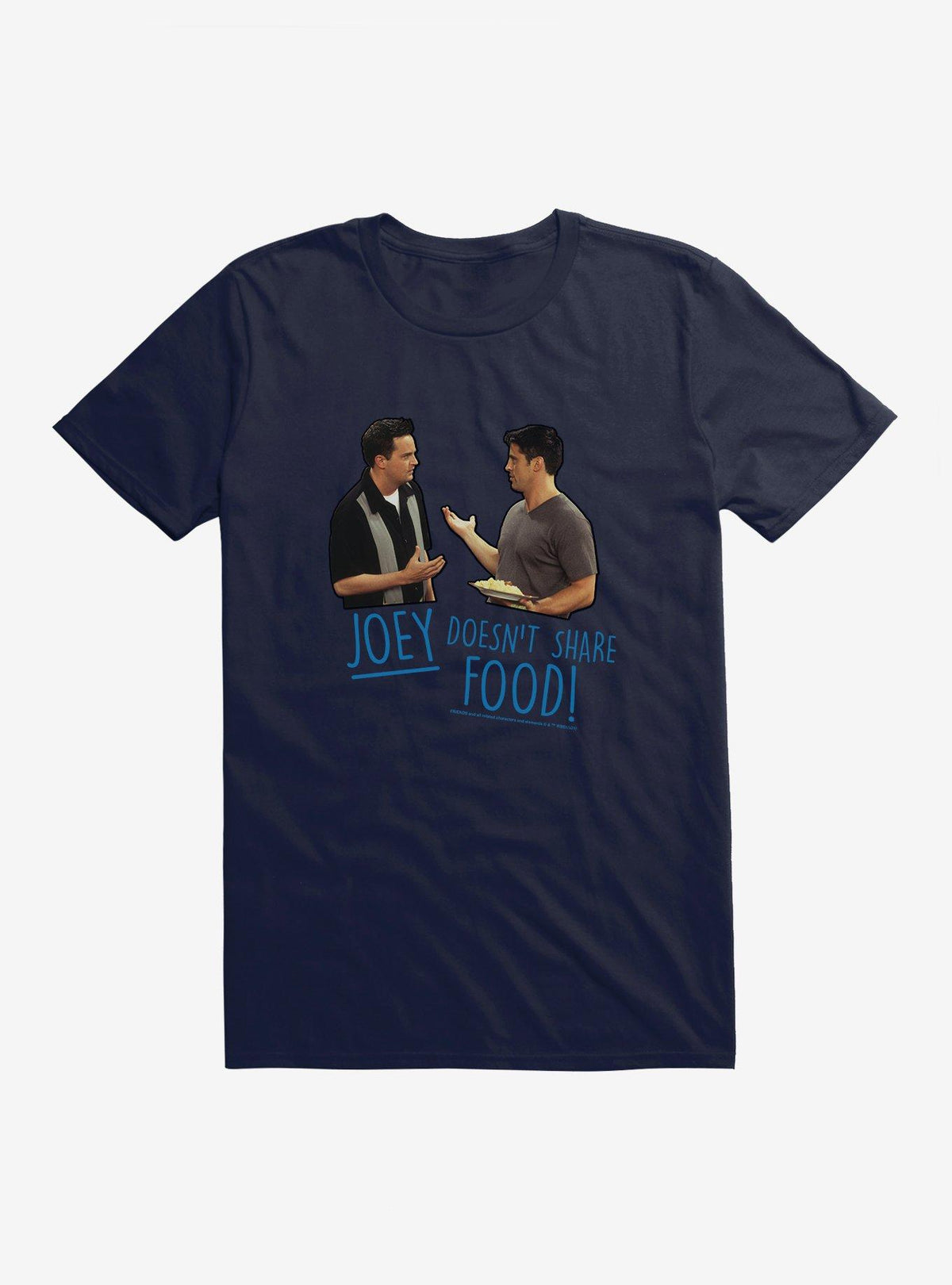 Friends Joey Doesn T Share Food T Shirt T Shirt Viral Funny Gift