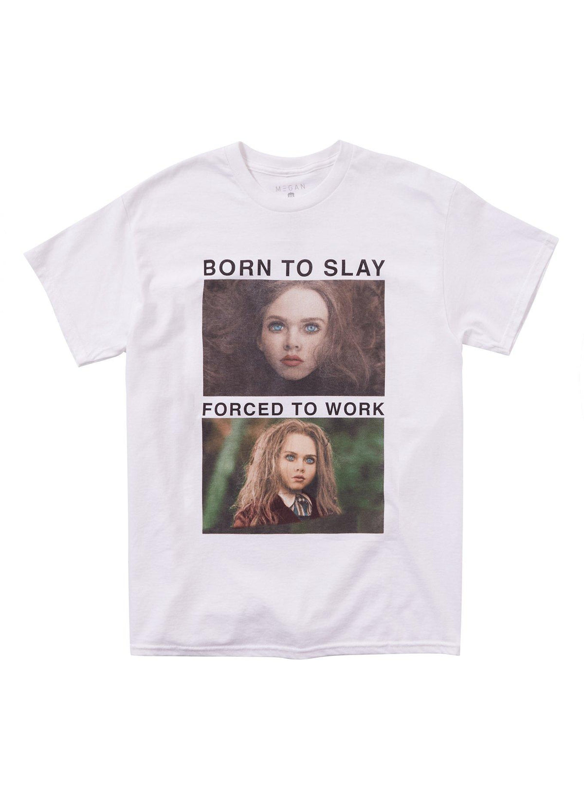 M3GAN 20 Born To Slay Forced To Work TShirt Graphic Tee | Graphic Tee | Unisex Shirt | Soft Comfortable Wear