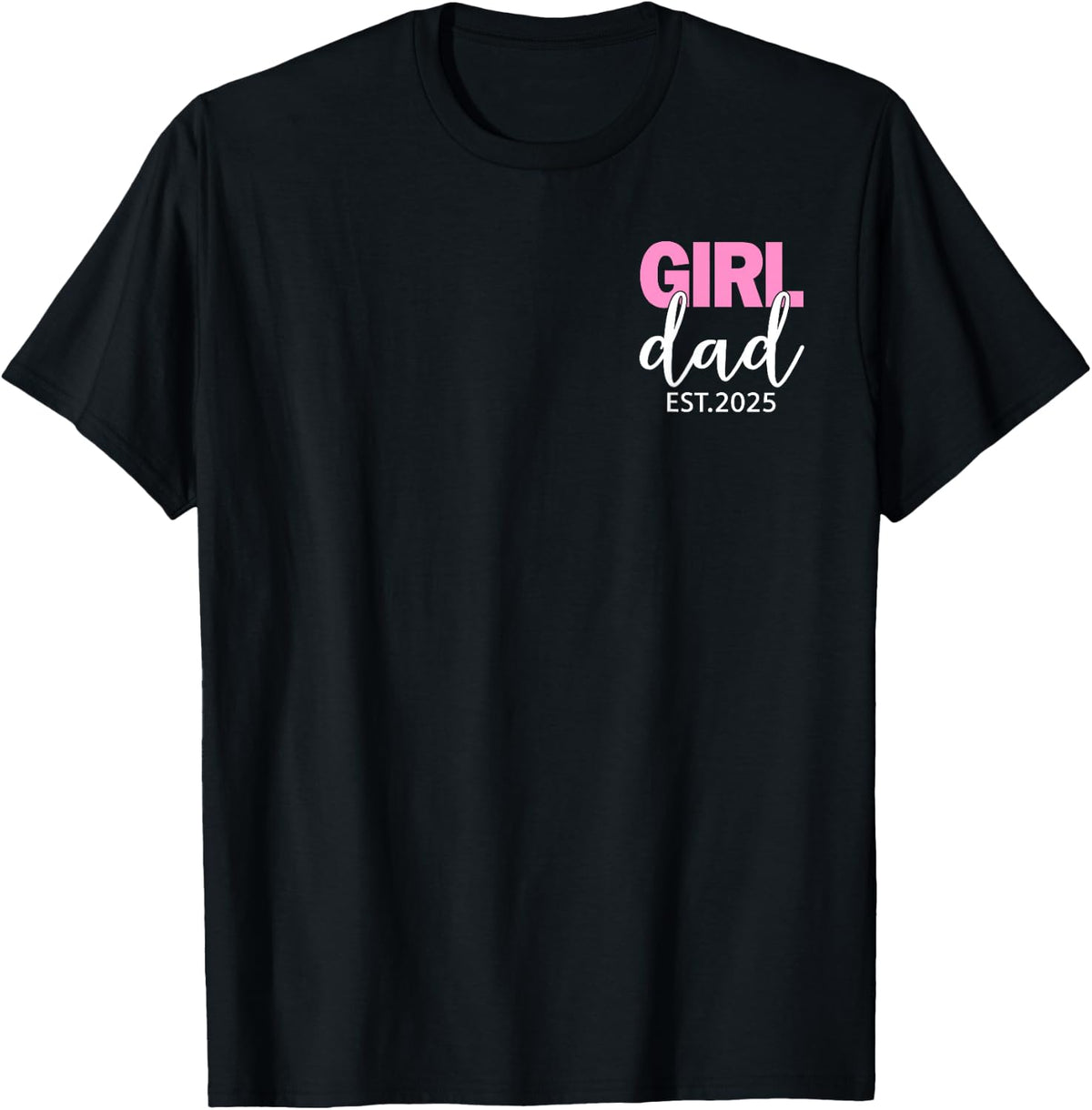 Girl Dad Retro Est 2025 Loading New Shirt 266