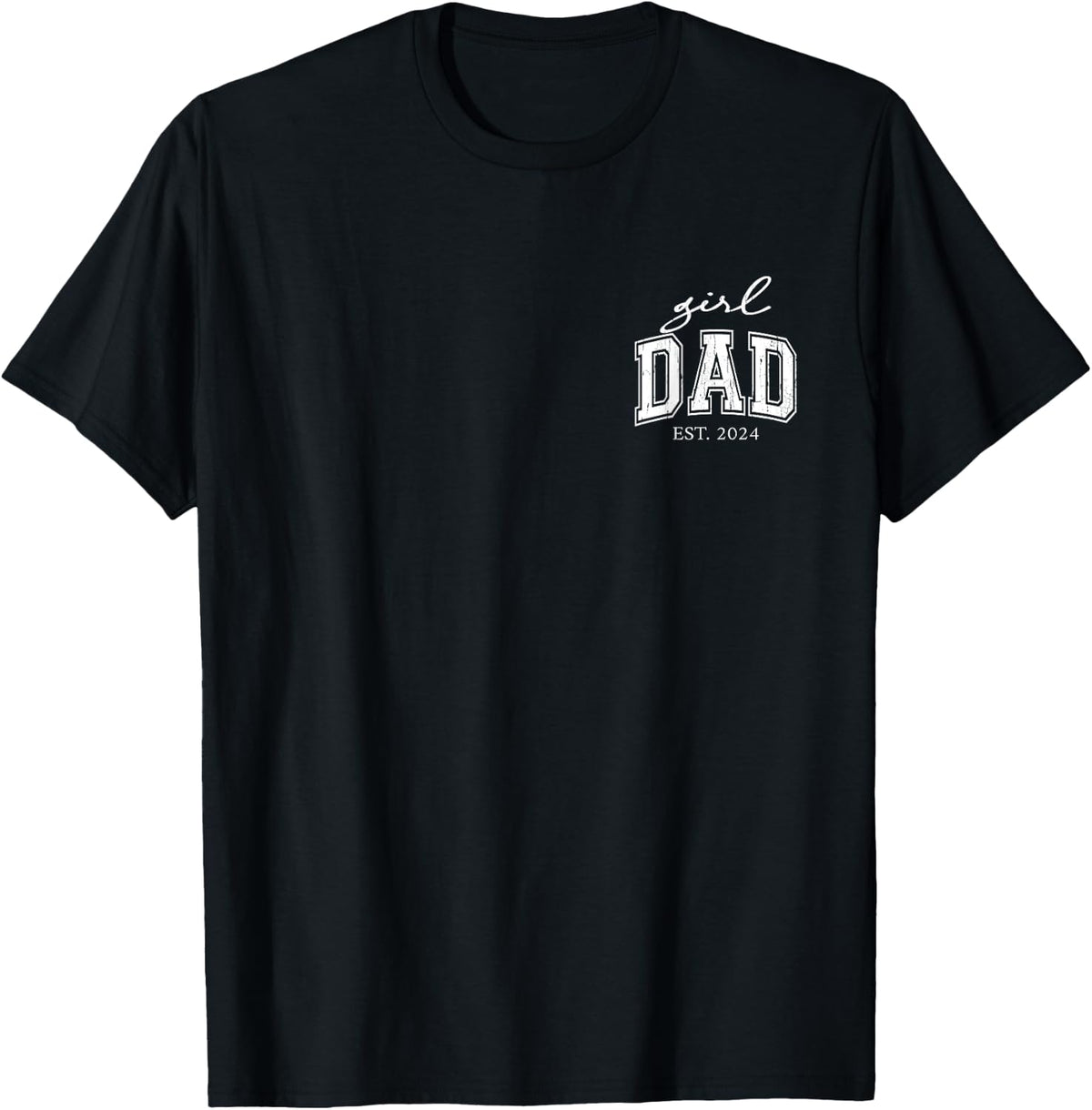 Girl Dad Est 2024 Fathers Day Shirt 266