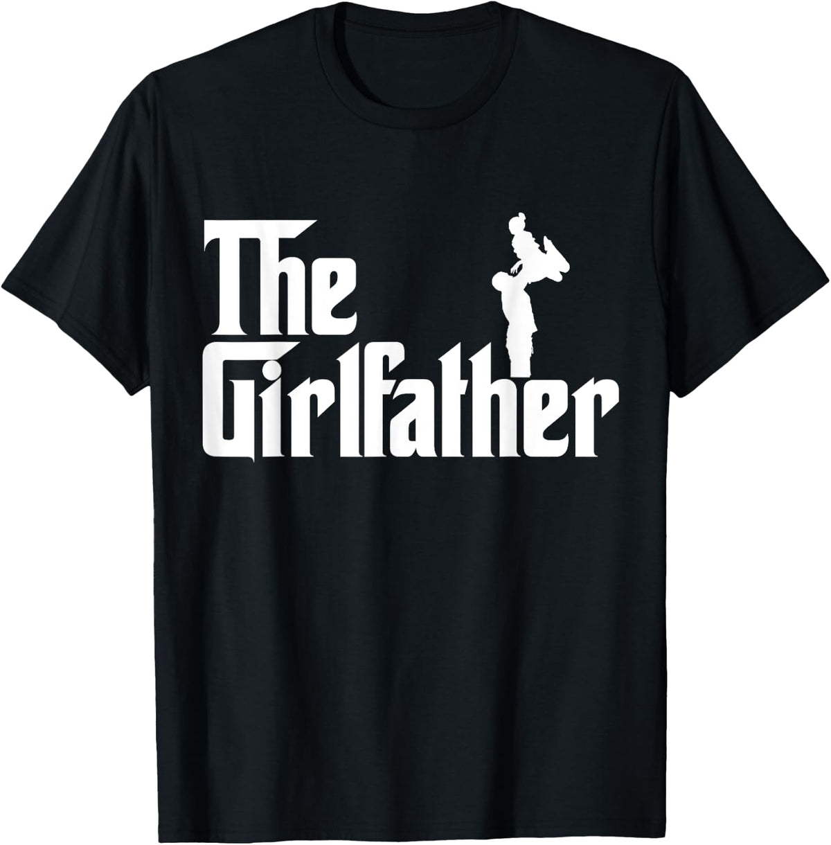 Girl Dad Gift Funny Best Fathers Day Shirt 266