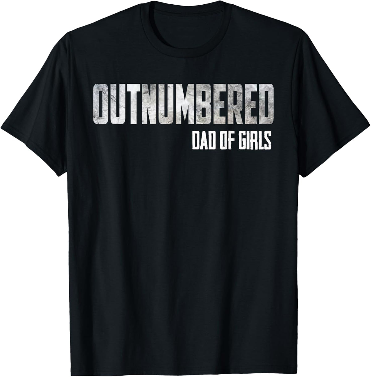 Girl Dad Outnumbered Shirt for Dads With Girls 123