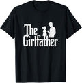 Girl Dad the Girlfather Funny Fathers Day Papa Shirt 266