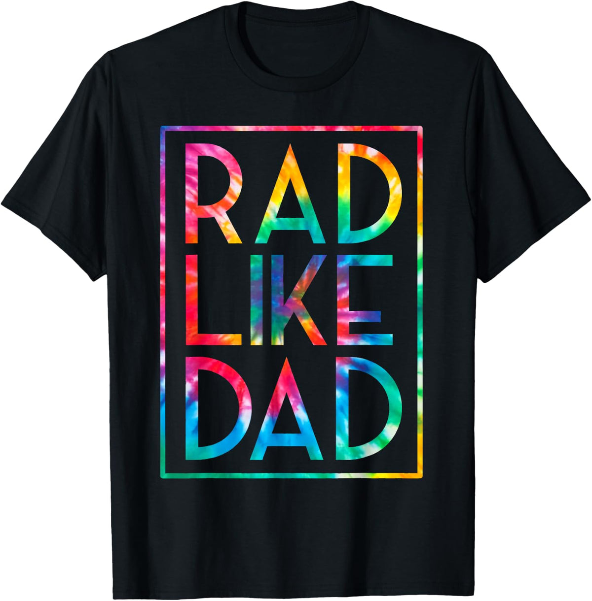 Girl Dad Kids Rad Like Tie Dye Funny Fathers Day Toddler Shirt for Boys Girls 238