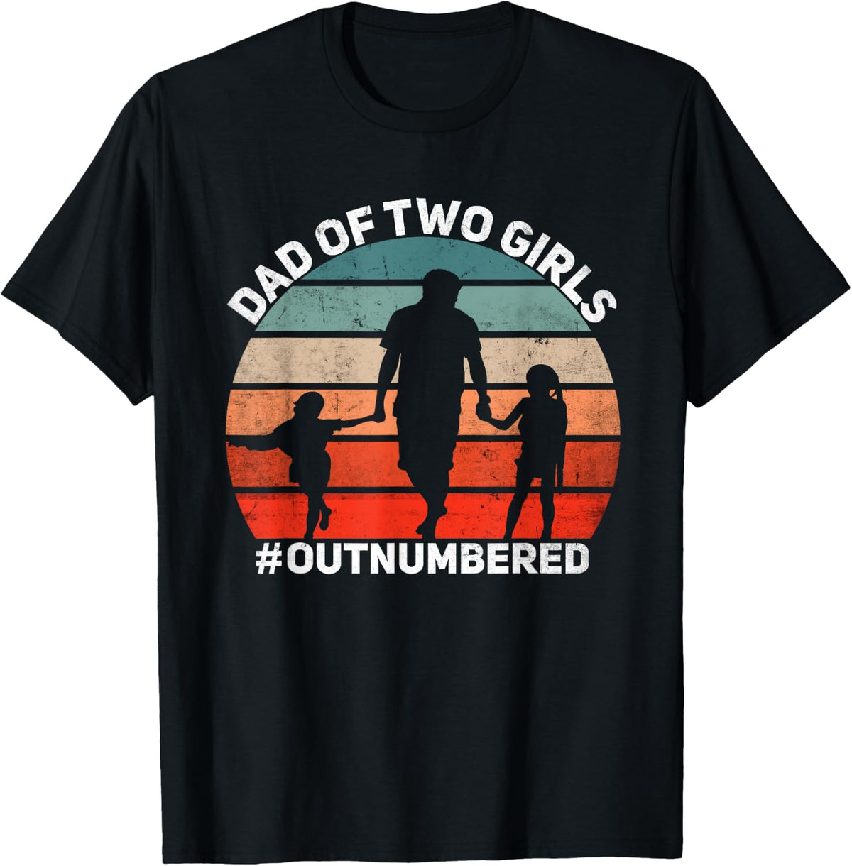 Girl Dad of Two Outnumbered Retro Daughters Fathers Day Shirt 12