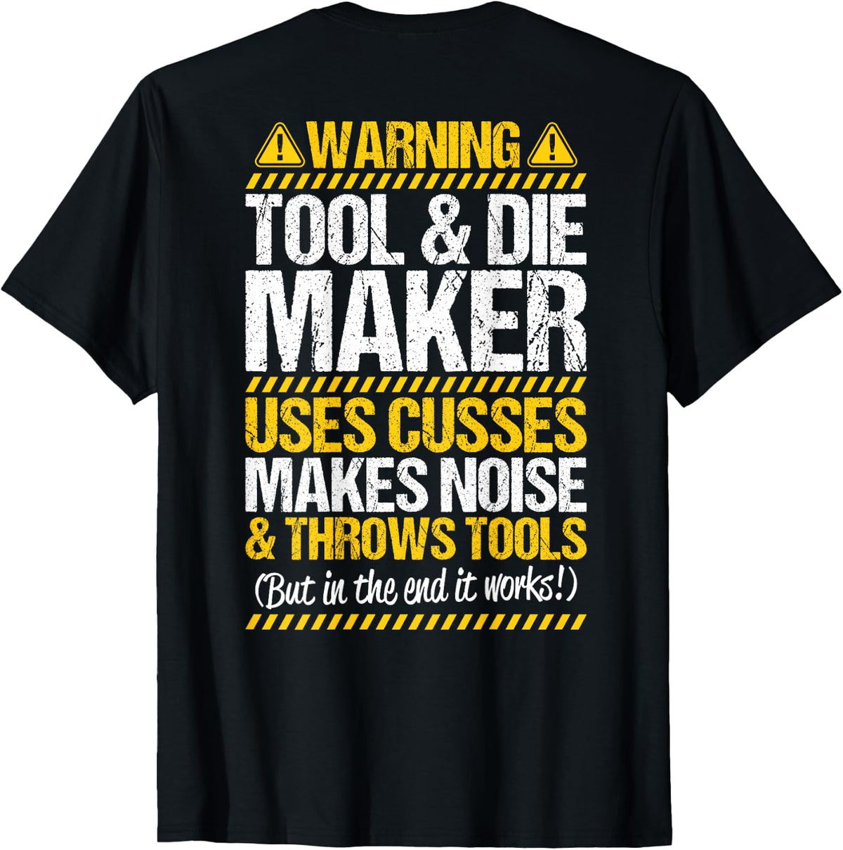 Toolmaker Throws Tools Tool and Die Maker Shirt 281