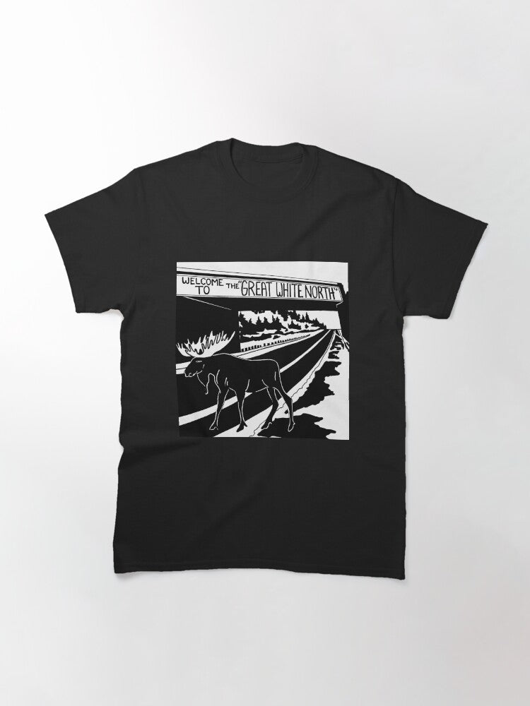 Welcome to the Great White North Classic T-Shirt