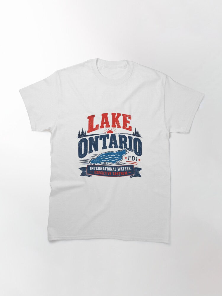 Lake Ontario Fdi International Waters. Executive Tantrum. Great Lakes Souvenir Travel Classic T-Shirt