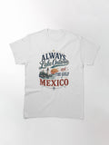 Always Lake Ontario and the Gulf of Mexico Classic T-Shirt