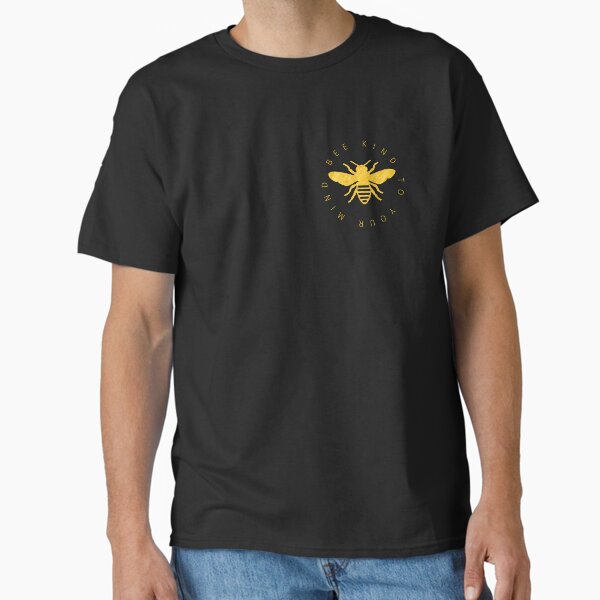 "Bee Kind" Classic T-Shirt for Sale by Rachellord22