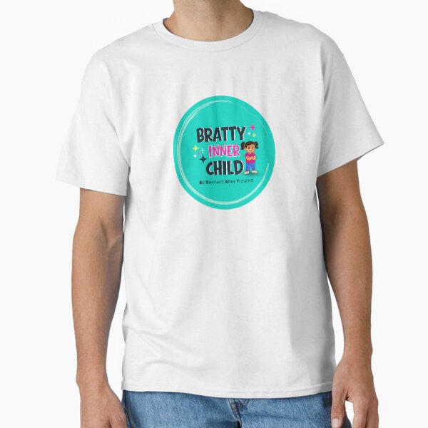 "Bratty Inner Child" Classic T-Shirt for Sale by brattyic