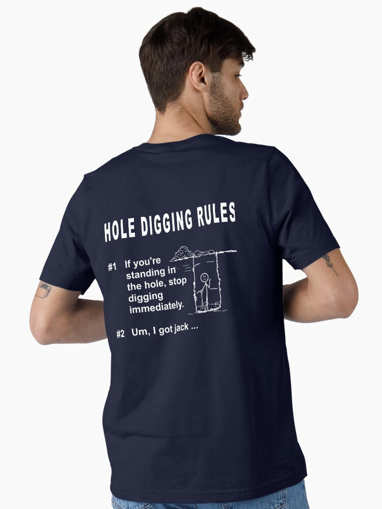 Funny Shirts Hole Digging Rules with Jack White Print VisionsByKaren VBK Essential Shirt T Shirt US Trend