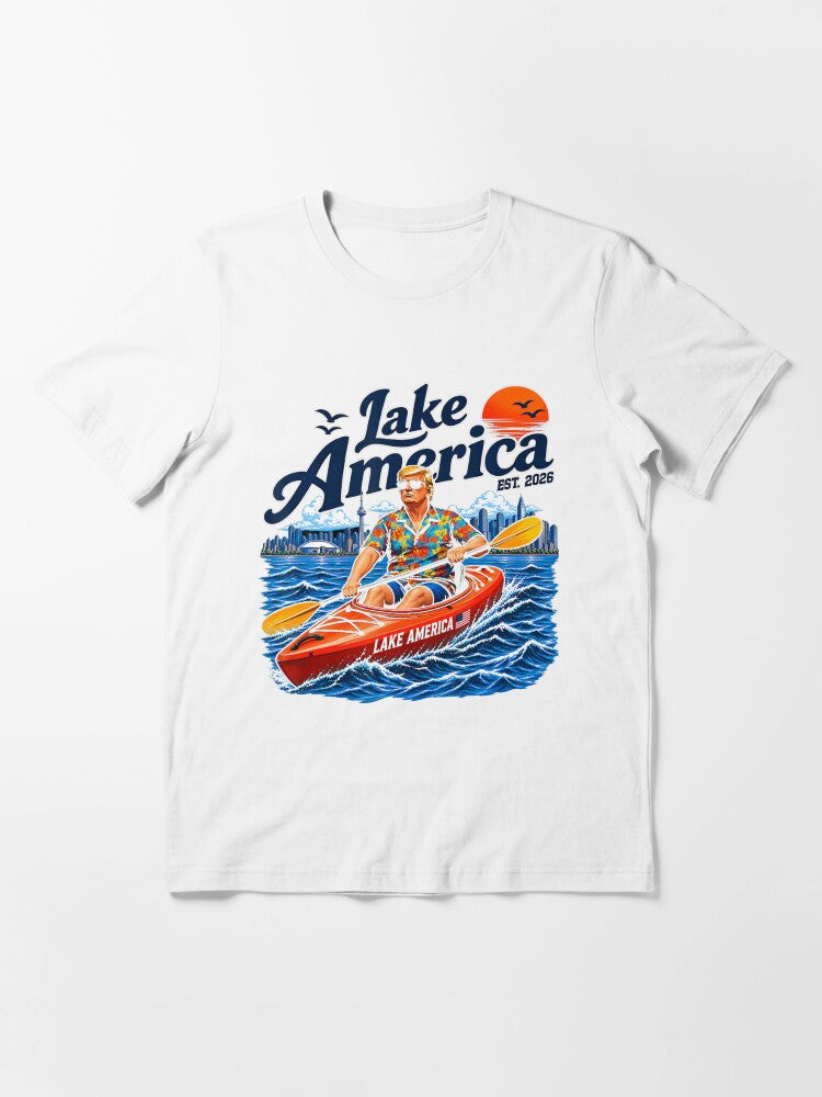Lake America Est 2026 Trump, Ontario, Great Lakes Resist, Canada Vacation Travel Essential T-Shirt